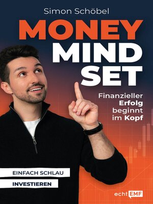 cover image of Money Mindset--Finanzieller Erfolg beginnt im Kopf